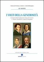 I volti della generosità. I ritratti della Fondazione Casa di ricovero S. Maria Ausiliatrice onlus di Bergamo