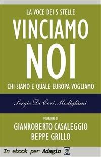 Vinciamo noi - Sergio Di Cori Modigliani - ebook