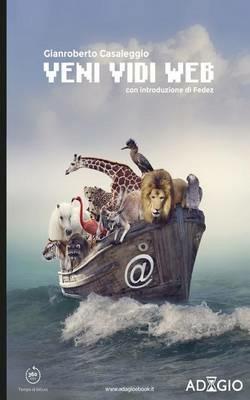 Veni, vidi, web - Gianroberto Casaleggio - copertina