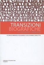 Transizioni biografiche. Glossario minimo