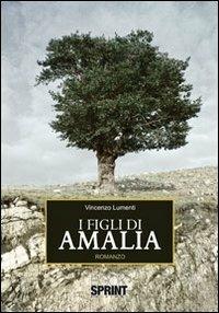 I figli di Amalia - Vincenzo Lumenti - copertina