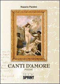 Canti d'amore - Nazario Pardini - copertina
