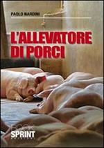 L' allevatore di porci