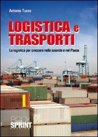 Logistica e trasporti - Antonio Turco - copertina