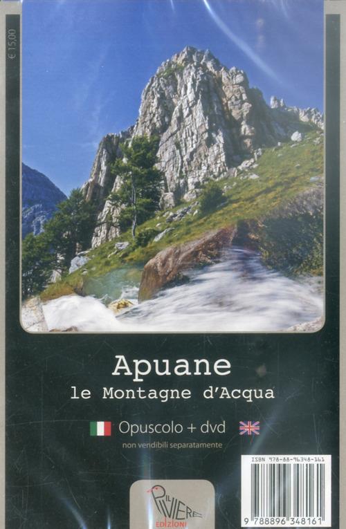 Apuane. Le montagne d'acqua. Con DVD - Valter Torri - copertina
