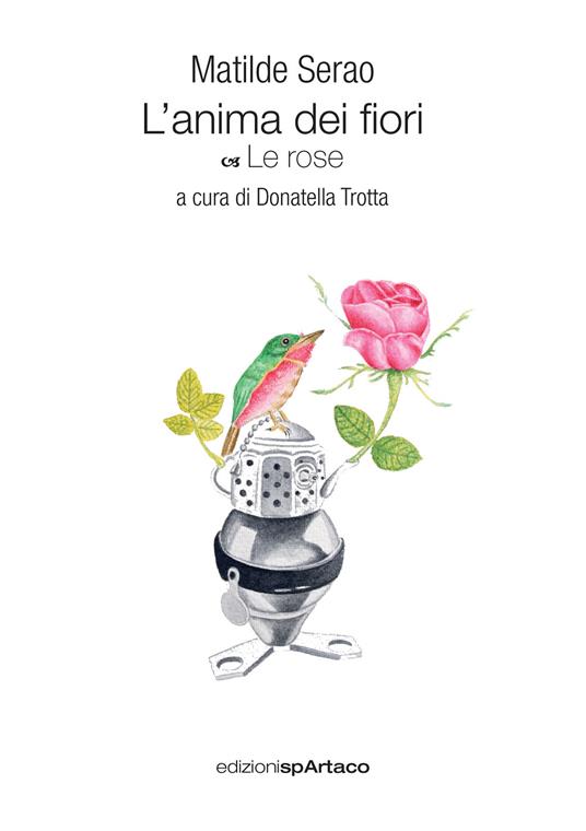 L' anima dei fiori. Le rose - Matilde Serao - copertina