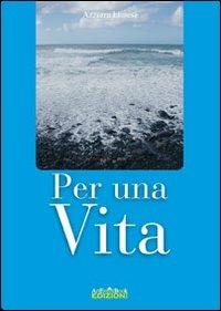 Per una vita - Azzurra Liutesi - copertina