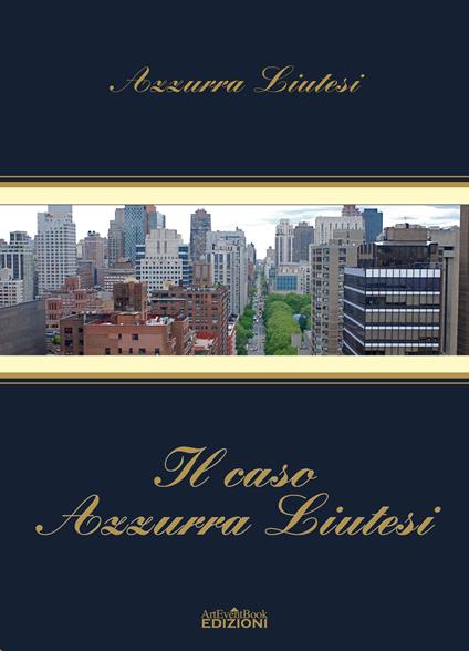 Il caso Azzurra Liutesi - copertina