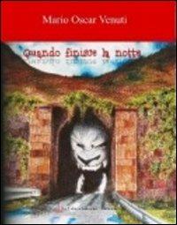Quando finisce la notte - Mario Oscar Venuti - copertina
