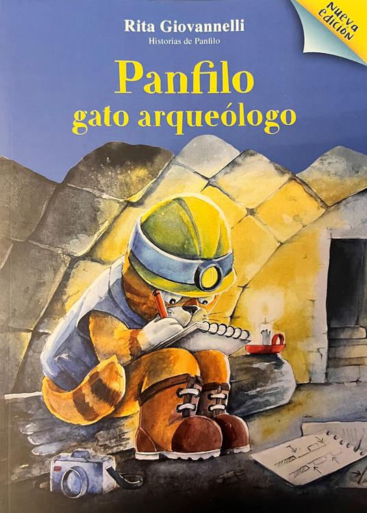 Panfilo gato arqueòlogo. Ediz. illustrata - Rita Giovannelli - copertina