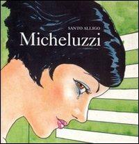 Micheluzzi - Santo Alligo - copertina