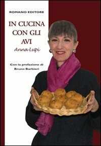 In cucina con gli avi