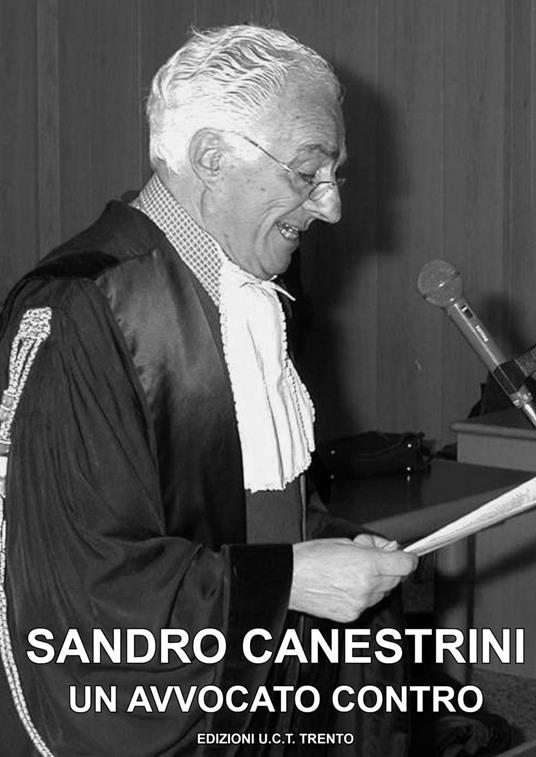 Un avvocato contro - Sandro Canestrini - copertina