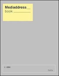 Mediaddress book. La banca dati dei giornalisti - copertina