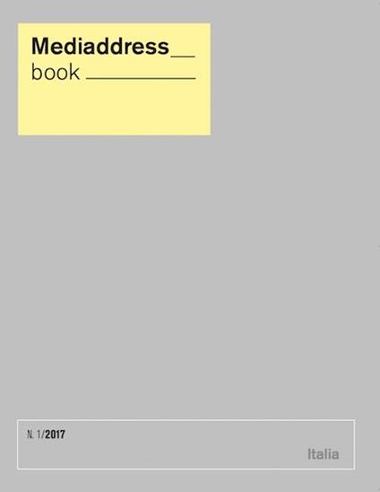 Mediaddress book. La banca dati dei giornalisti (2017). Vol. 1 - copertina