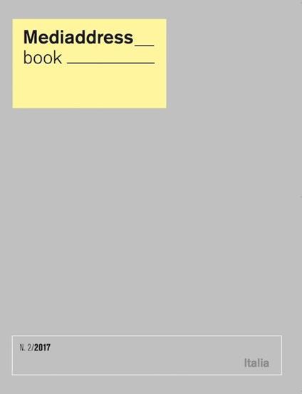 Mediaddress book. La banca dati dei giornalisti (2017). Vol. 2 - copertina