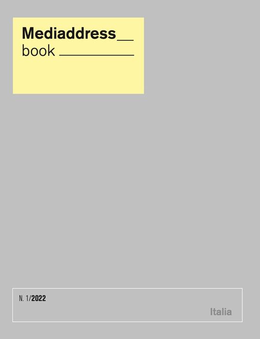 Mediaddress book. La banca dati dei giornalisti (2022). Vol. 1 - copertina