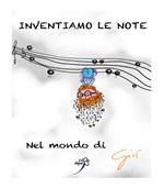 Inventiamo le note