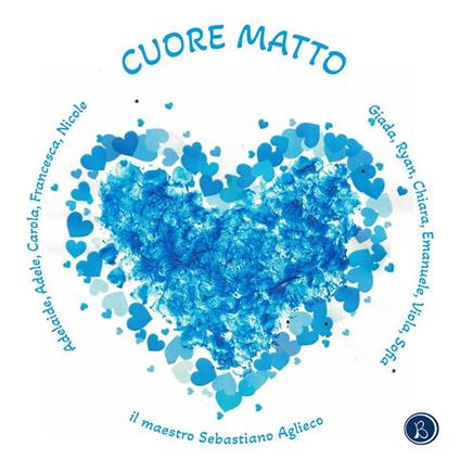 Cuore matto - Sebastiano Aglieco - copertina