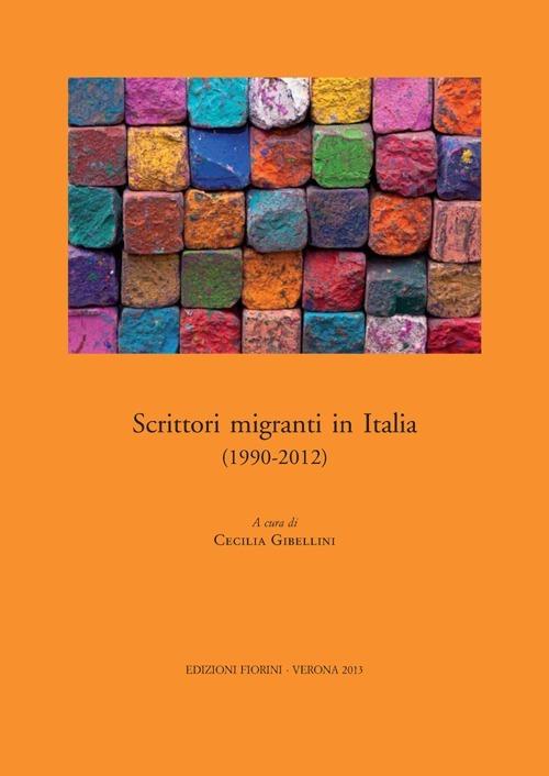 Scritori migranti in Italia (1990-2012) - copertina