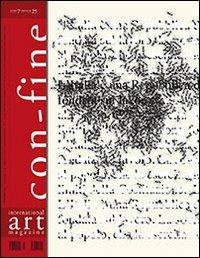 Con-fine art magazine. International art magazine. (In) comunicabilità 1. Silenzi. Ediz. multilingue - copertina