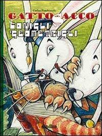 Gattosacco e i conigli geometrigli - Carlos Pambianchi - copertina