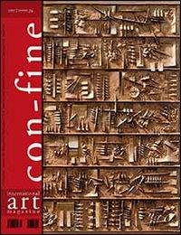 Con-fine art magazine. International art magazine. (In) comunicabilità 2. Codici. Ediz. multilingue. Vol. 26 - copertina