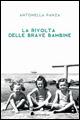 La rivolta delle brave bambine - Antonella Panza - copertina
