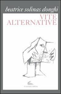Vite alternative - Beatrice Solinas Donghi - copertina