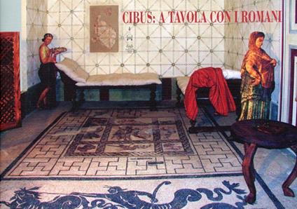 Cibus. A tavola con i romani - copertina