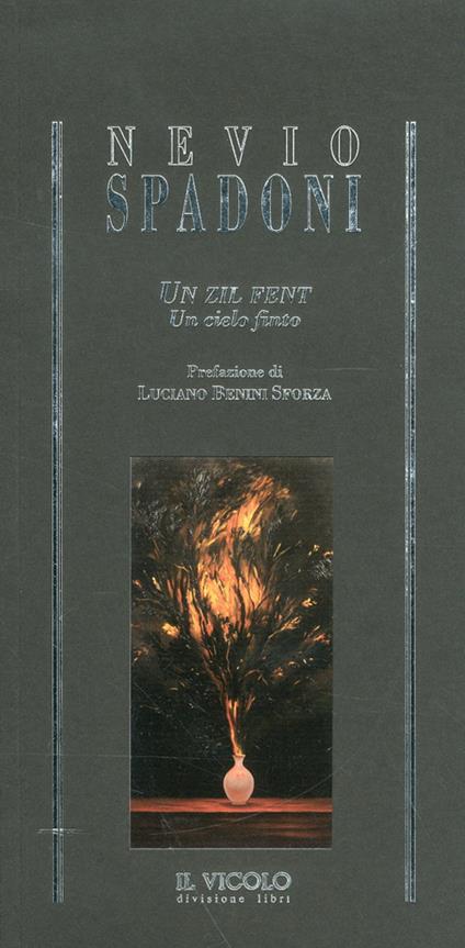 Un zil fent-Un cielo finto - Nevio Spadoni - copertina