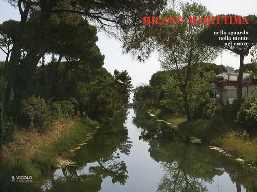 Milano Marittima nello sguardo nella mente nel cuore - copertina