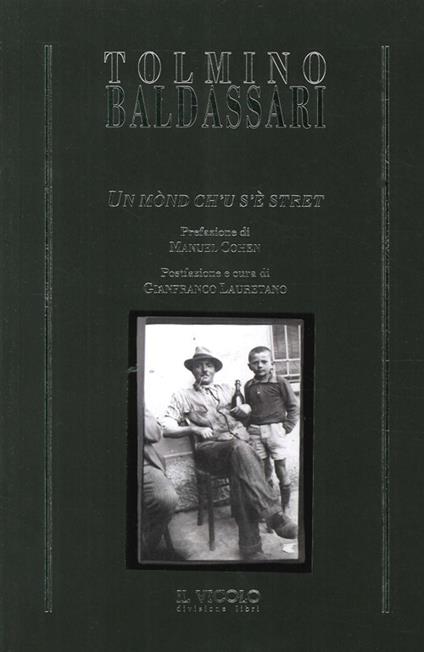 Un mònd ch'u s'è stret - Tolmino Baldassari - copertina