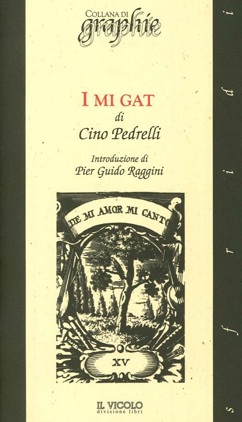 I mi gat - Cino Pedrelli - copertina