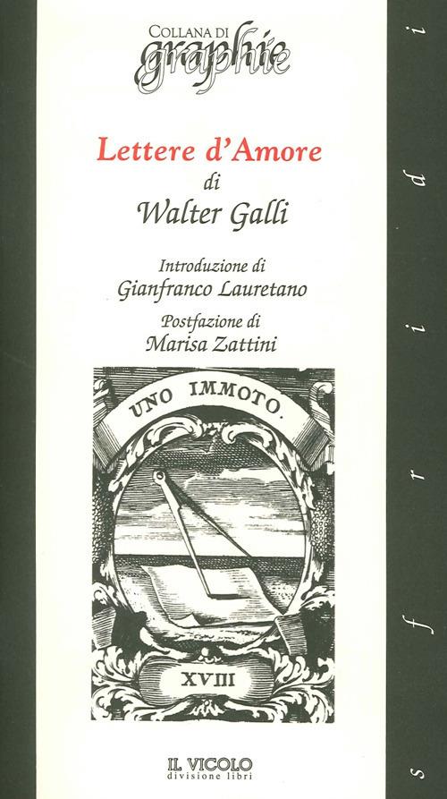 Lettere d'amore - Walter Galli - copertina