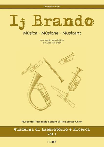 IJ Brando. Musica - Musiche - Musicant - Domenico Torta - copertina