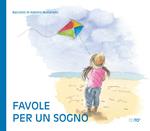 Favole per un sogno. Ediz. a colori