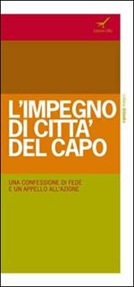 L' impegno di Città del Capo. Una confessione di fede e un appello all'azione