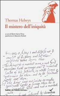 Il mistero dell'iniquità - Thomas Helwys - copertina