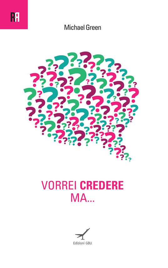 Vorrei credere ma... - Michael Green - copertina