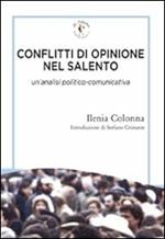 Conflitti di opinione nel Salento. Un'analisi politico-comunicativa