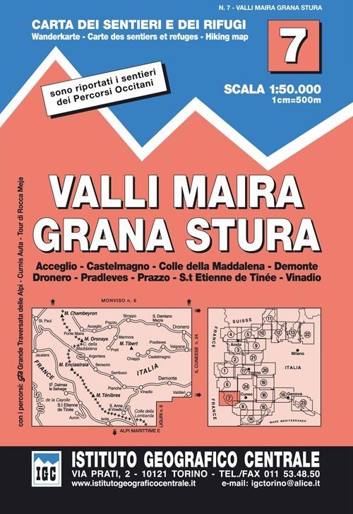 Carta n. 7 Valli Maira, Grana e Stura 1:50.000. Carta dei sentieri e dei rifugi - copertina