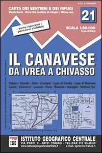 Carta n. 21 Il Canavese 1:50.000. Carta dei sentieri e dei rifugi - copertina