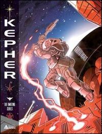 Kepher. The amazing series - Roberto Cardinale,Stefano Nocilli - copertina