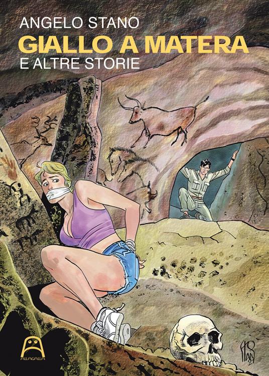 Giallo a Matera e altre storie - Angelo Stano - copertina