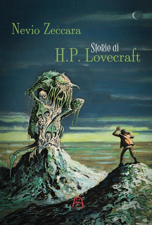 Storie di H.P. Lovecraft - Nevio Zeccara - copertina