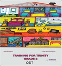 Training for trinity grade 2 - Diane Atkins,Carla Marchiseppe - copertina