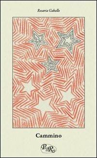 Cammino - Rosaria Gaballo - copertina