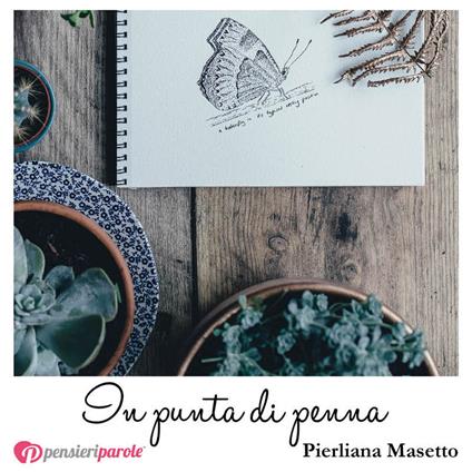 In punta di penna - Pierliana Masetto - copertina