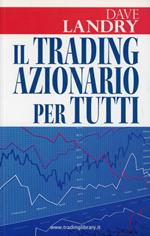 Il trading azionario per tutti